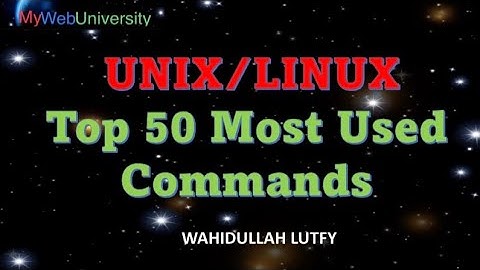 UNIX and LINUX Top 50 Most Used Commands