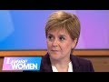 Scotland’s First Minister Nicola Sturgeon Talks Brexit, Family and De-Stressing | Loose Women
