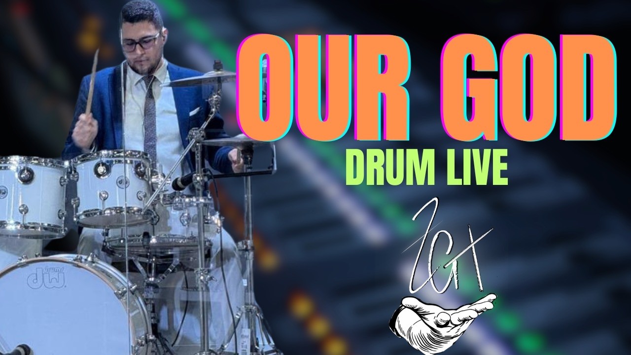 Our God - Drum Live #drumcam