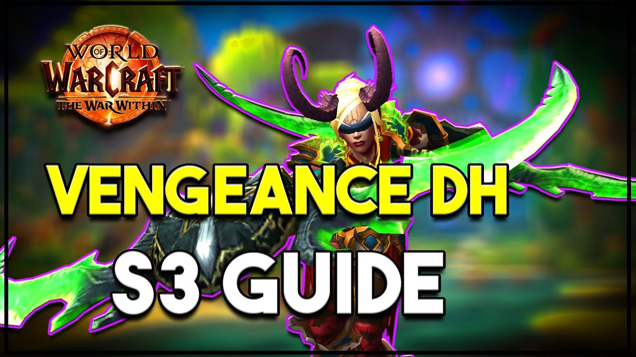 Vengeance Demon Hunter Is SO Good In S3! [TWW 11.2] - YouTube