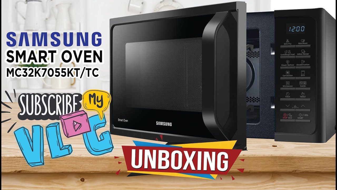 SAMSUNG SMART OVEN MC32K7055KT/TC (UNBOXING) YouTube