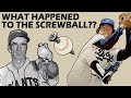 Why We Don't See This Physics Defying Pitch Anymore - The Mythical Screwball