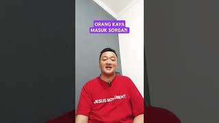 Download Lagu ORANG KAYA SULIT MASUK SORGA?! Kebenaran ayat onta masuk lubang jarum.  #jimmyhenlistyo MP3