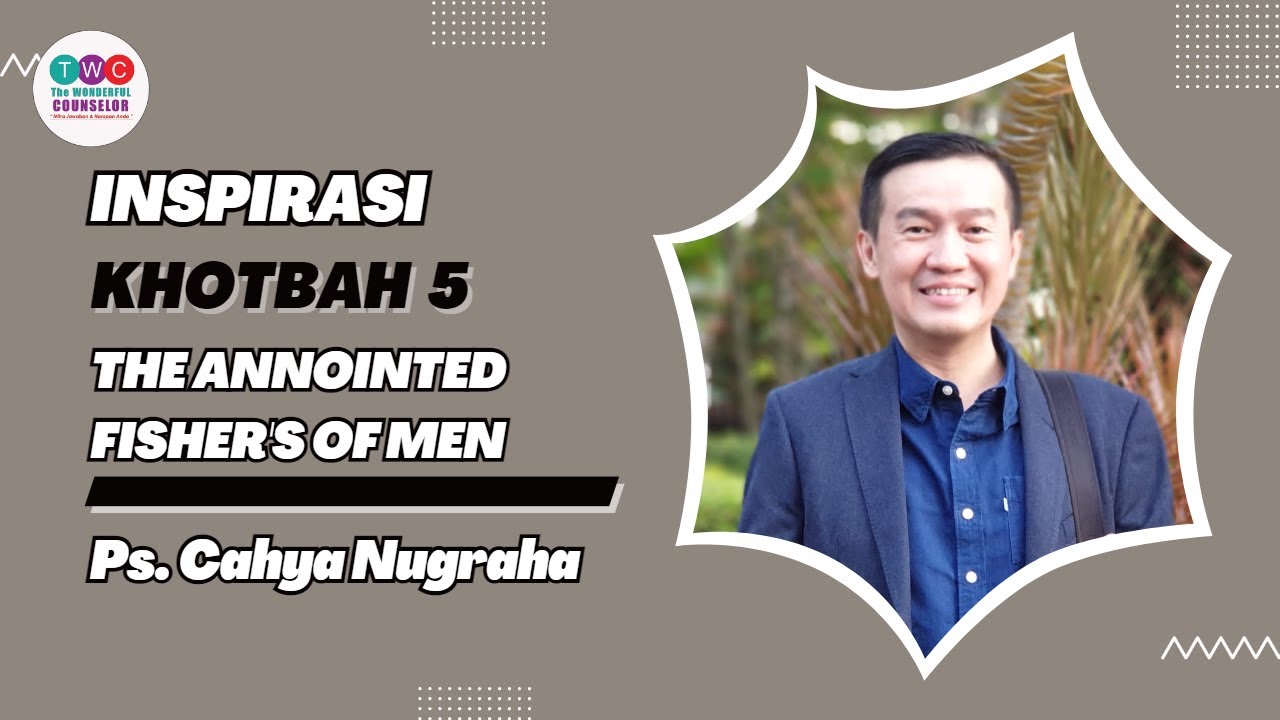 INSPIRASI KHOTBAH 5 Full Gospel Businessmen FellowshipThe Annointed