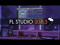 FL STUDIO 20.8.3 | What's New?