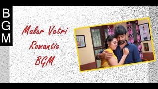 Vetri Malar #EeramanaRojavae Serial #Romantic #BGM - Triple 9 Media