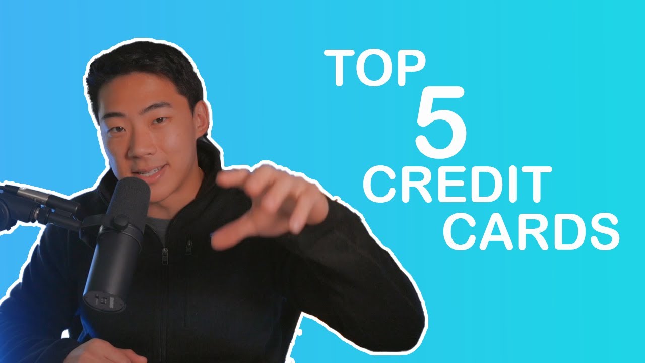 Top 5 Credit Cards