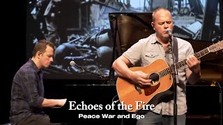 Echoes of the Fire - Peace War and Ego #classicrock