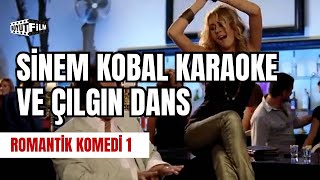 Sinem Kobal Karaoke Ve Çılgın Dans Romantik Komedi 1 Aşk Tadında