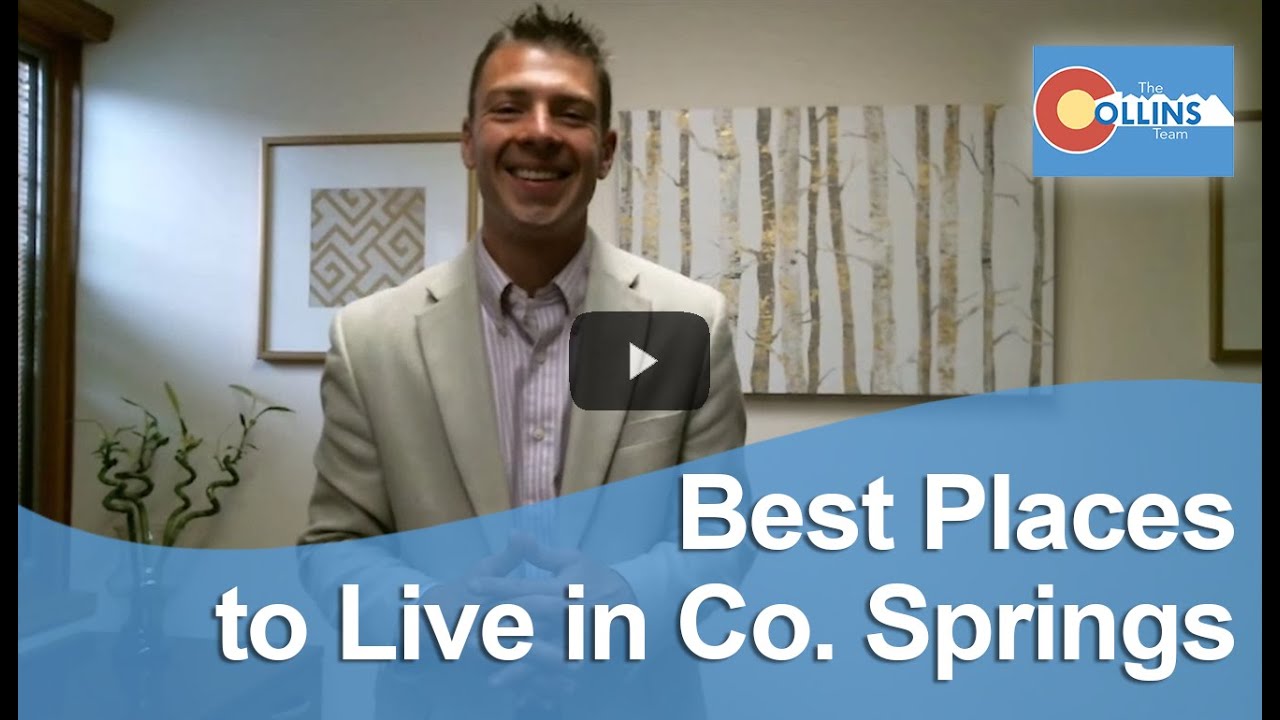 Colorado Springs Real Estate Agent: Best places to live in Co. Springs