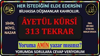 313 Kere Tekrar Ayetül Kürsi̇, Her Türlü Büyü, Hastalik Için Şifa, Her Türlü Istek Için İsmi Azam Dır