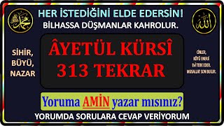 313 Kere Tekrar Ayetül Kürsi̇ Her Türlü Büyü Hastalik Için Şifa Her Türlü Istek Için İsmi Azam Dır