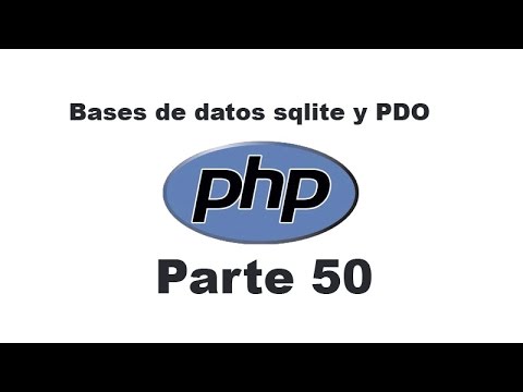 Curso de PHP 50 - Bases de datos sqlite y PDO