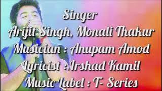 LOVE ME THODA AUR (LYRICS) | ARIJIT SINGH | PRITAM, IRSHAAD KAMIL | HIMANSH K, RAKUL P | YAARIYAN
