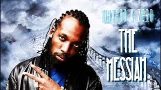 MAVADO FT ZERO- MESSIAH (Remix)