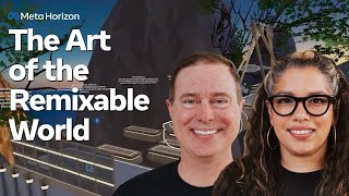 The Art of the Remixable World