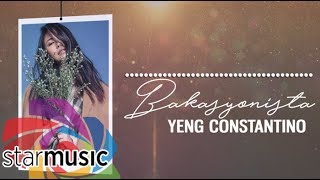 Bakasyonista - Yeng Constantino | Lyrics