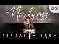 Fernanda Brum - Nenhuma Condenação Há | #FiqueEmCasa e Cante #Comigo