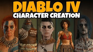 Diablo IV Character Creation (All Classes, Male & Female, Full Customization Options, More!)