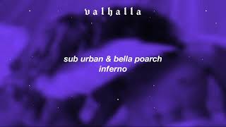 sub urban & bella poarch ; inferno [legendado/tradução] Collab com @viquinnyt