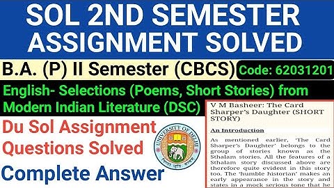 English Selections 2nd Semester Assignment Solved | B.A Programme English Selections Assignment Ans