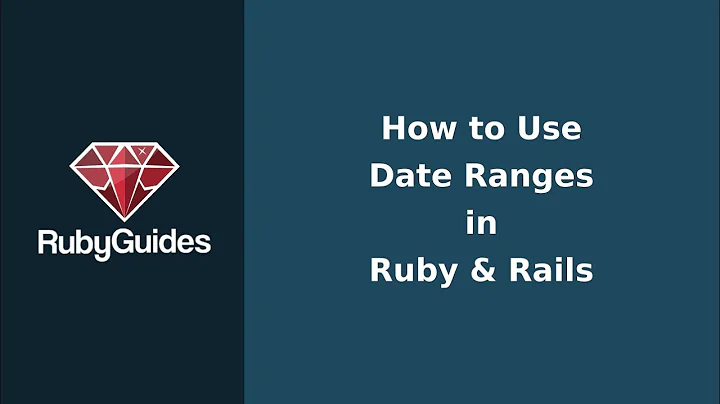 How to Use Date Ranges in Ruby & Rails