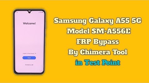 Samsung A55 5G FRP Bypass Chimera Tool in Test Point A556E Binary U4 Android 14 New Security 2025