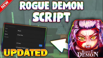 *NEW* Rogue Demon Script (PASTEBIN 2024) (INF BREATH, SPEED, NO RAGDOLL, AUTOFARM M1)