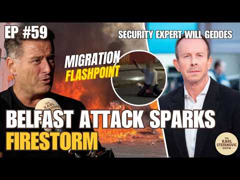Britain's Migration Crisis: What the Belfast Attack Reveals | Will Geddes Episode cover