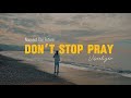 Capture de la vidéo Nascent The Future - Don't Stop Pray (Visualizer)