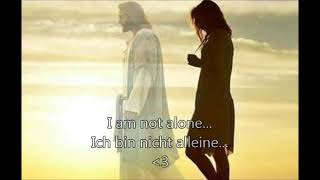 Kari Jobe - I am not alone(deutsch)