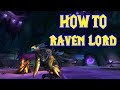 How to get raven lord mount retail