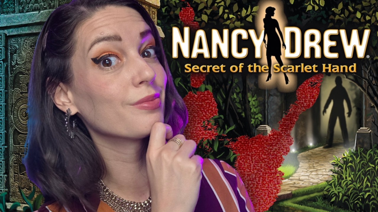 How many times am I going to break this game?! | NANCY DREW: Secret of the Scarlet Hand |FULL GAME