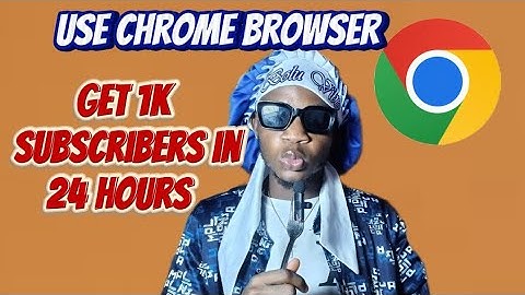 Fastest way to get 1000 subscribers using chrome only