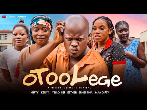 OTOOLEGE PART 1 Kenya, Gifty, Nana Akosua, Yello Sisi, Esther, Ernestina 