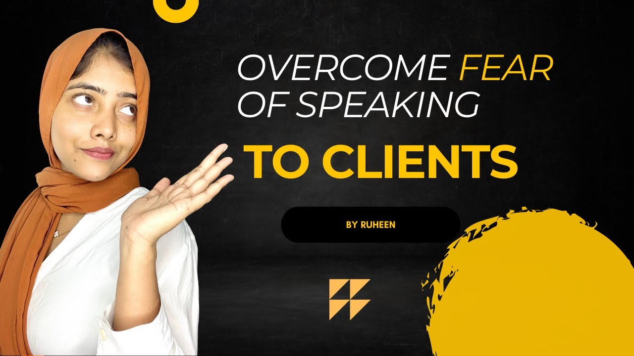 Master Client Conversations: Overcome Fear & Speak with Confidence ...