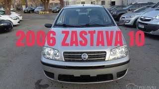 2006 Zastava 10
