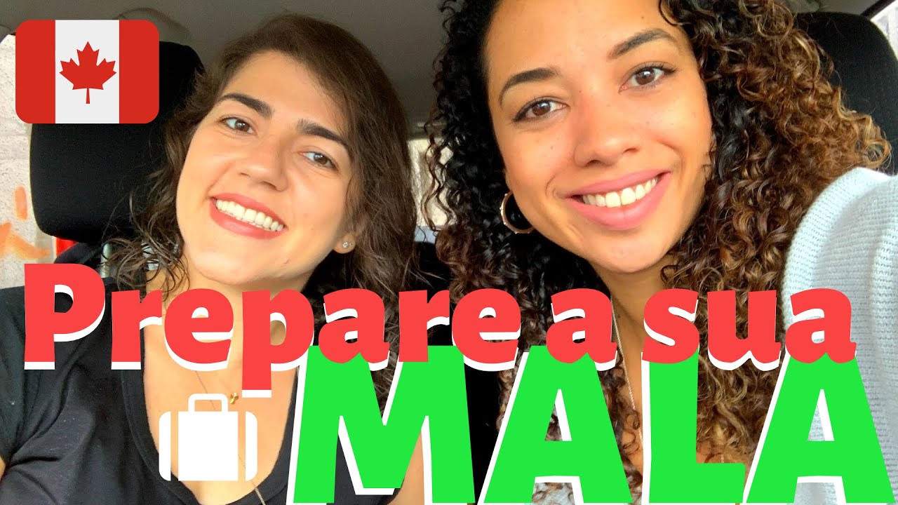 O QUE LEVAR NA MALA PARA O CANADÁ? | Vida no Canadá | Fer & Van