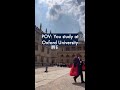 Experience Life at Oxford University π