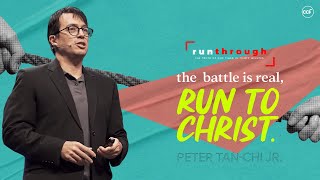 The Battle Within Us | Peter Tan-Chi Jr. | Run Through