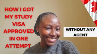 HOW I GOT MY STUDY VISA APPROVED | Sharing my experience + Documents used