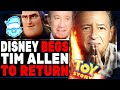 Disney BEGS Tim Allen To Return To Toy Story &amp; ADMITS To Shareholders WOKE Content Has HURT Company