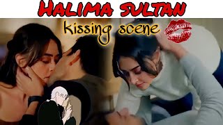 Halima Sultana Kissing Scene || Esra Biligic Romantic Scene 😘 ||