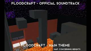 Floodcraft Official Soundtrack - Main Theme