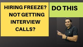 Not Getting Interview Calls| Hiring Freeze | Strategy to find Job in 2022