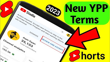 How to Accept New YouTube Term on Mobile | New YPP Terms 2023 | Shorts Monetization Update 2023