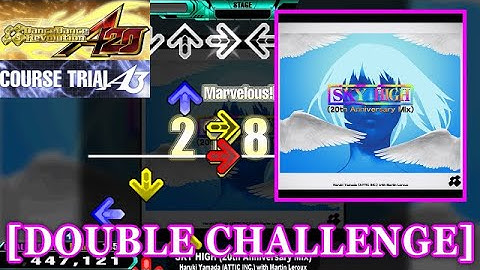 【DDR A20】 SKY HIGH (20th Anniversary Mix) [DOUBLE CHALLENGE] 譜面確認+Clap