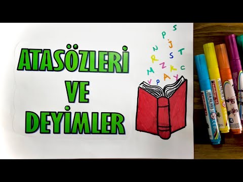 ATASÖZLERİ VE DEYİMLER