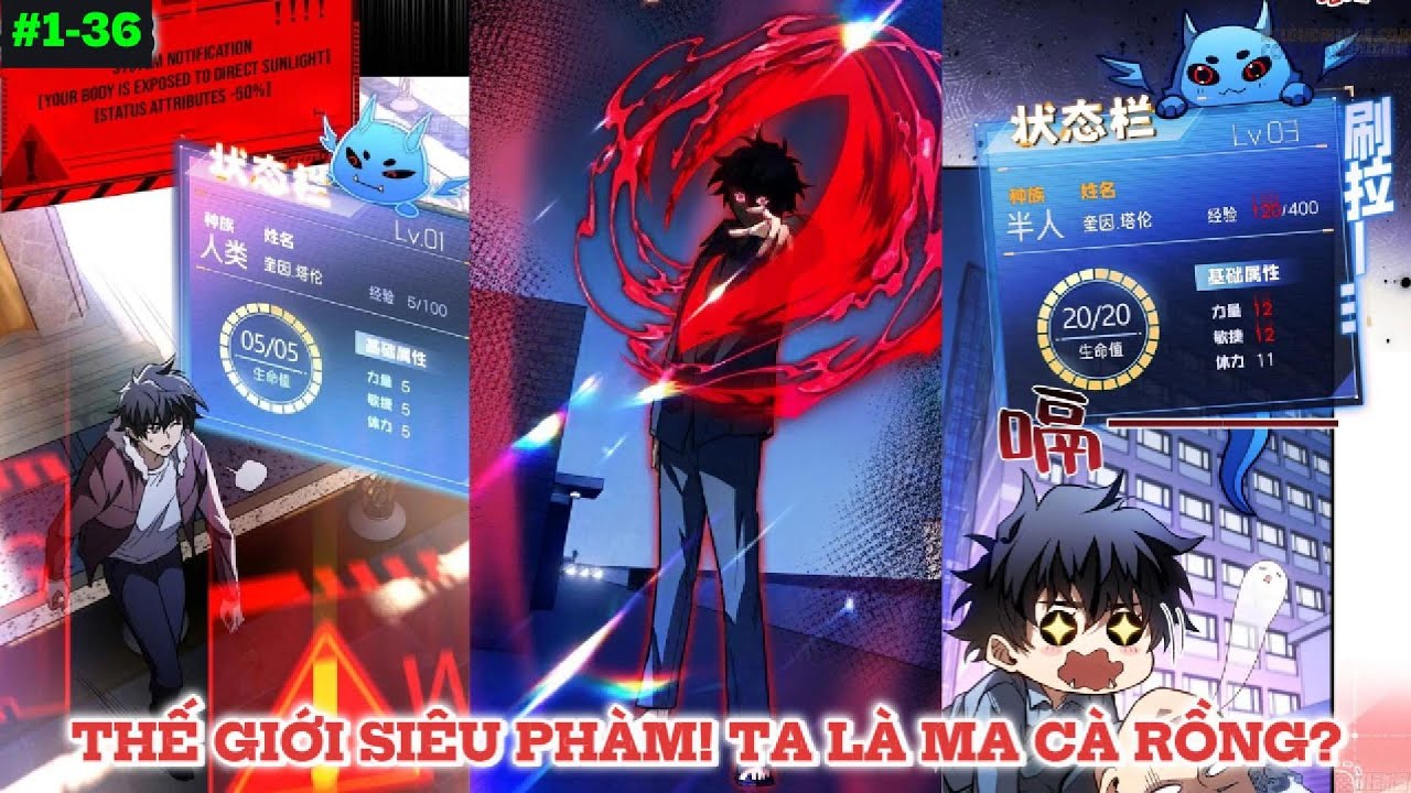 THẾ GIỚI SIÊU PHÀM! TA LÀ MA CÀ RỒNG PHẦN 1+2 | REVIEW TRUYỆN TRANH