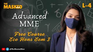 L4: Non Linear Programming | MME 3 Free Course | DU | Eco Hons | Hammond Book